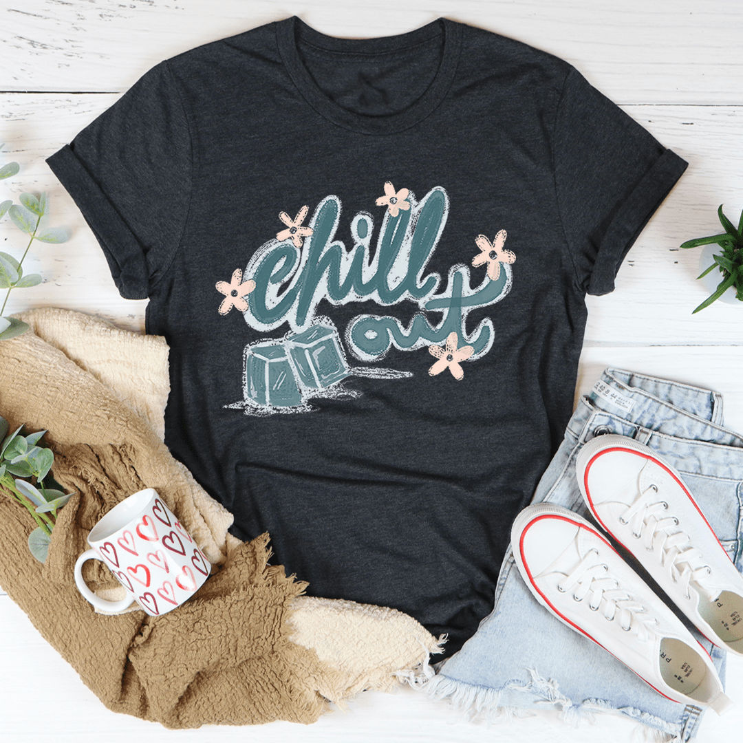 Chill Out Tee - Image 16