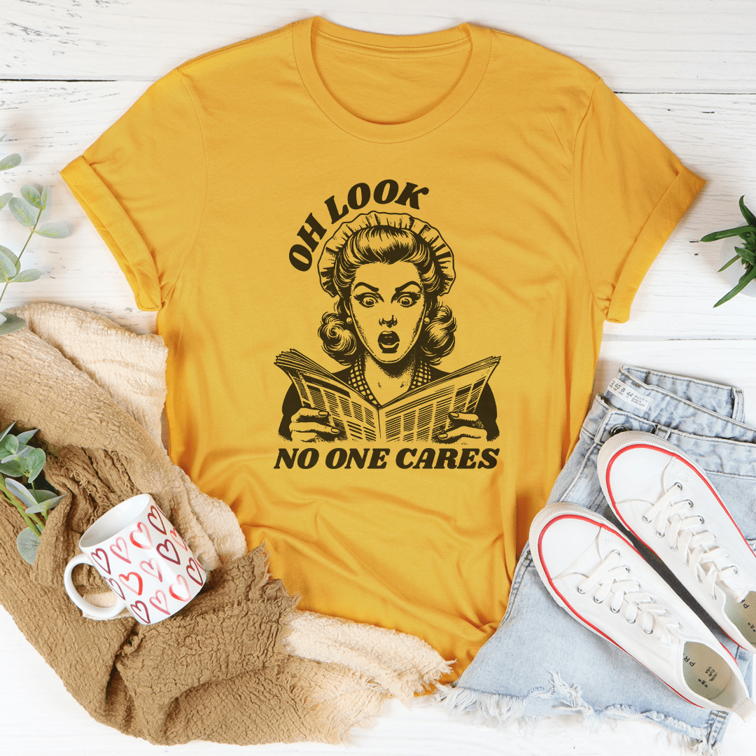 Oh Look No One Cares Tee - Image 9